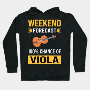 Weekend Forecast Viola Violist Hoodie